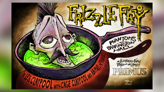 Primus’ Les Claypool releasing ‘Frizzle Fry: Phantoms of Barrington Hall’ illustrated book