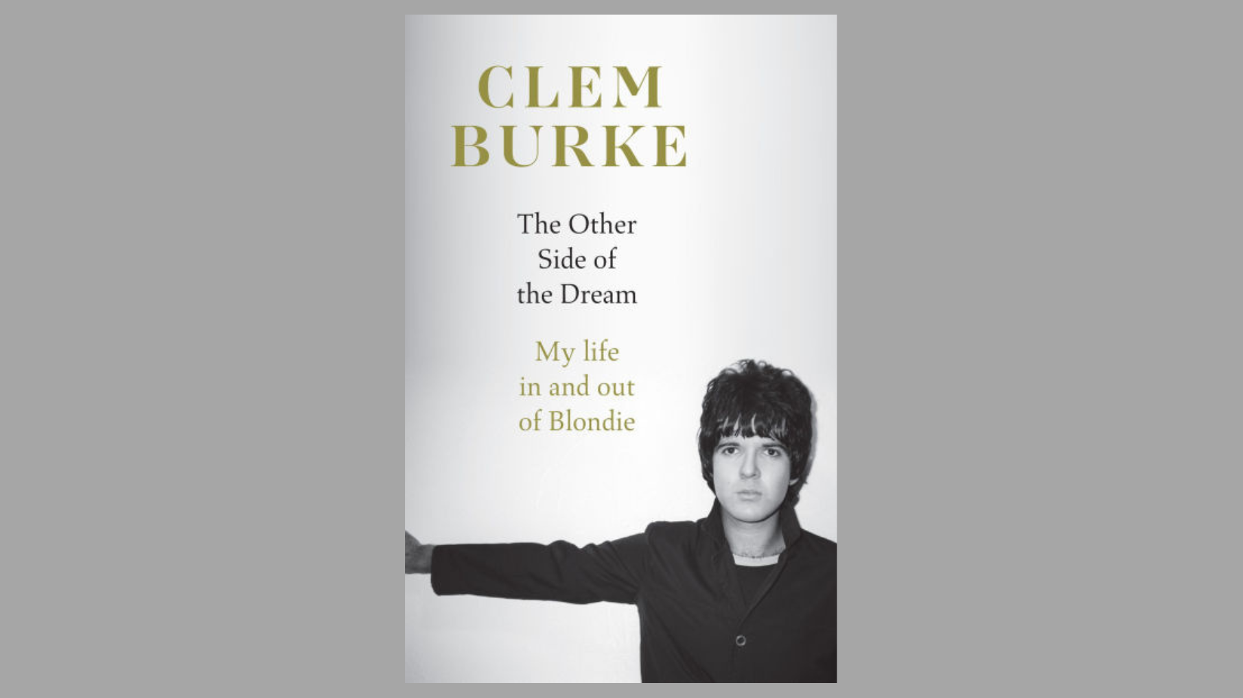 Late Blondie drummer Clem Burke’s memoir to be released in September
