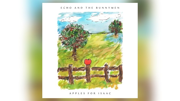Echo & the Bunnymen announce new album, ﻿’Apples for Isaac’